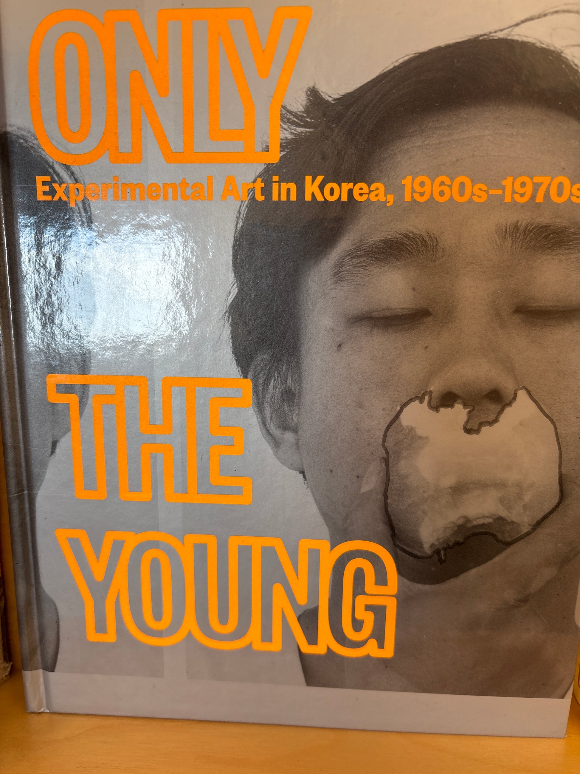 Only the Young: Experimental Art in Korea, 1960s-1970s