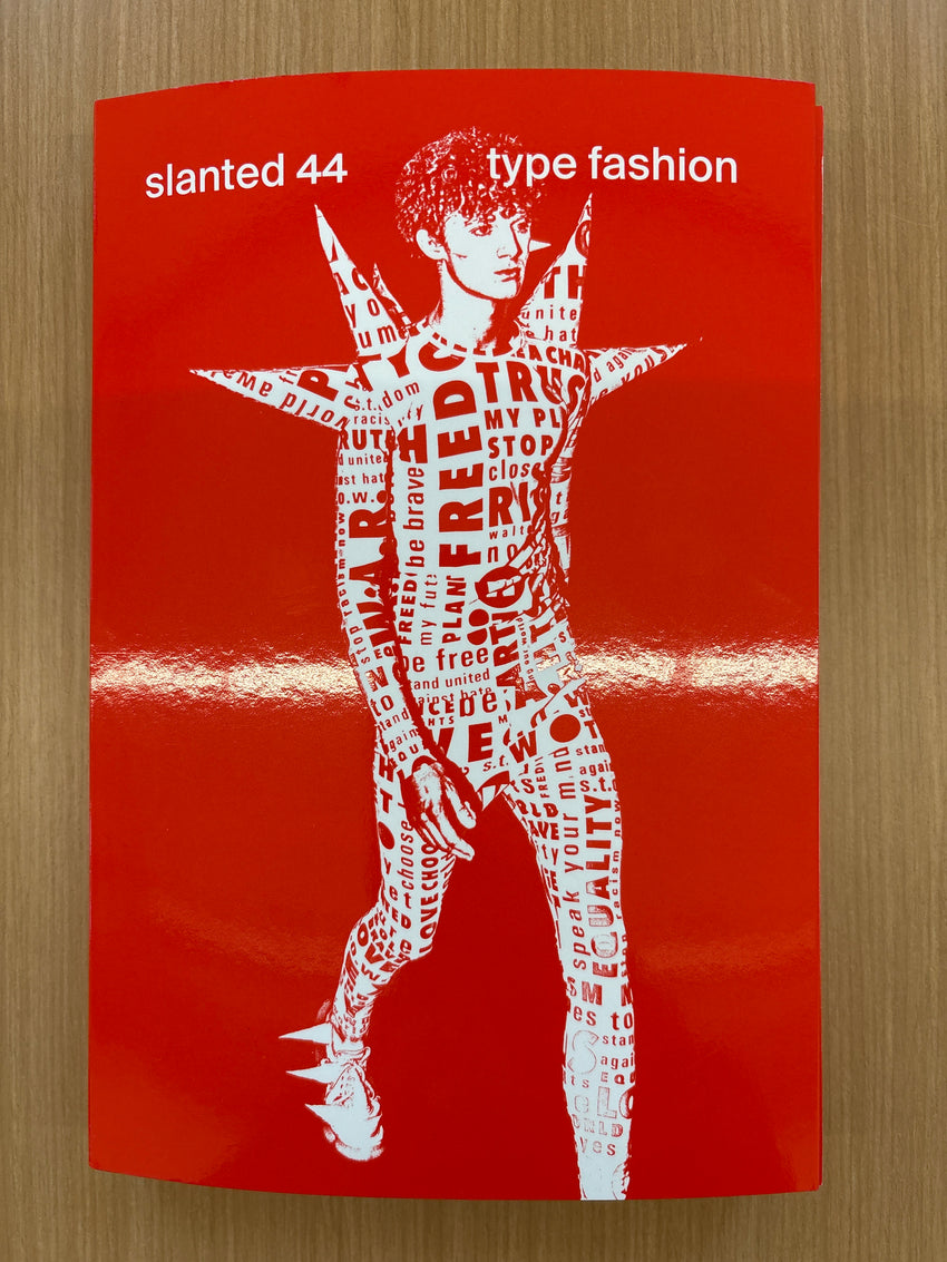 Slanted #44, Type Fashion