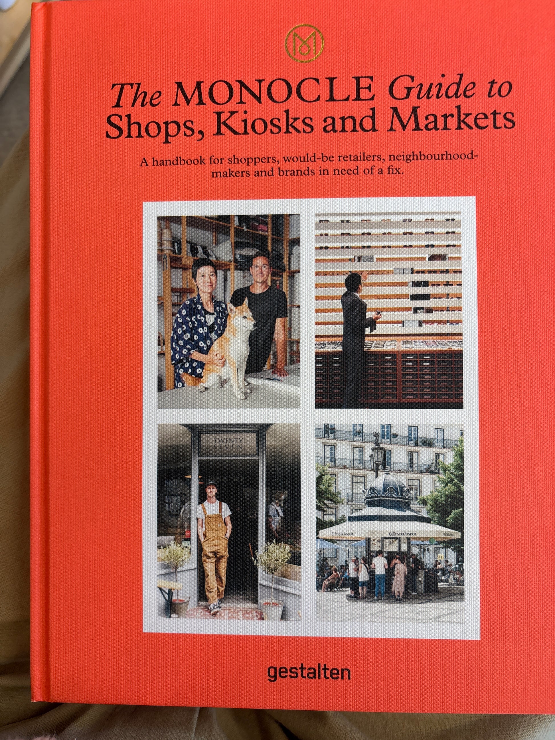 The Monocle Guide to Shops, Kiosks and markets